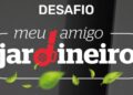 Branco revoluciona e lança o desafio “Meu Amigo Jardineiro”