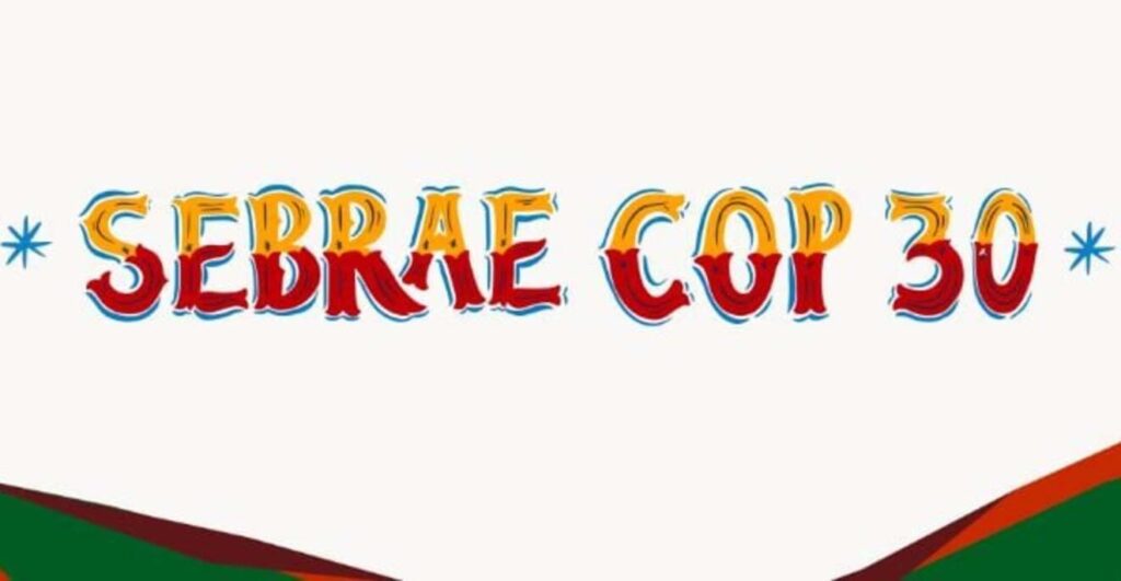 Pequenos negócios na COP30: Sebrae lança plataforma para impulsionar o empreendedorismo sustentável
