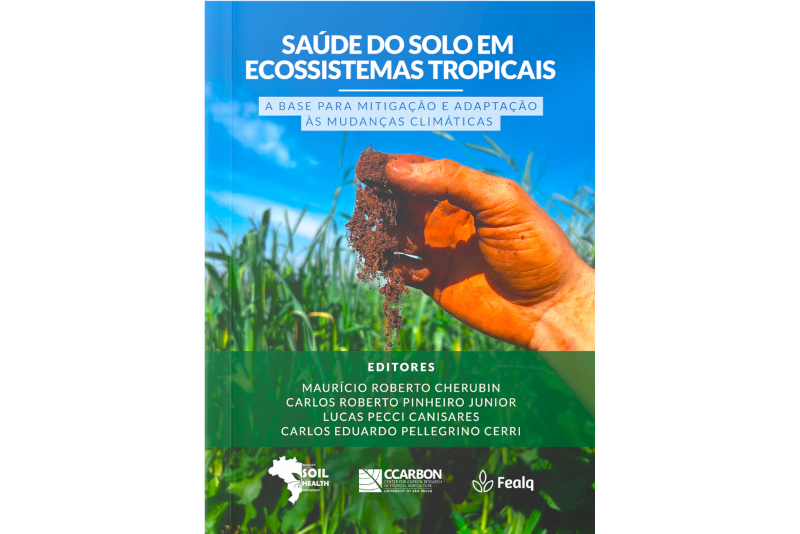 Livro aprofunda debate sobre saúde do solo em ecossistemas tropicais